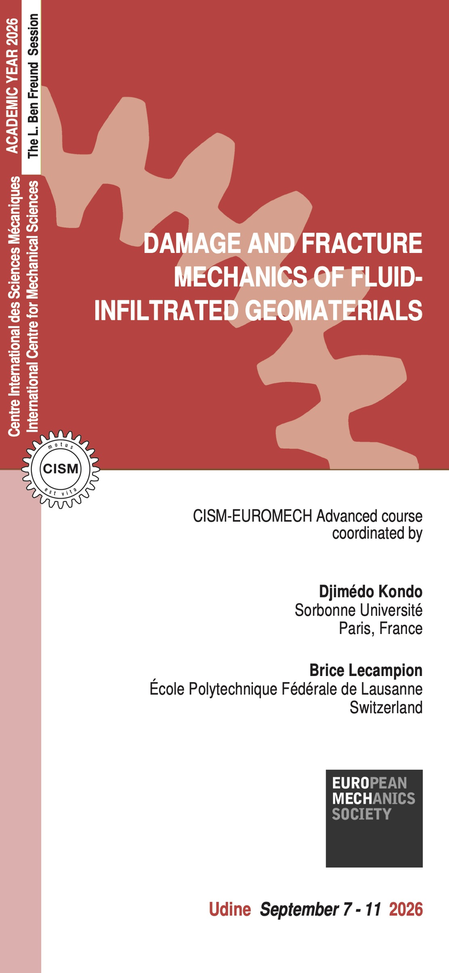 CISM-EUROMECH Advanced Course on "Damage and Fracture Mechanics of Fluid-Infiltrated Geomaterials